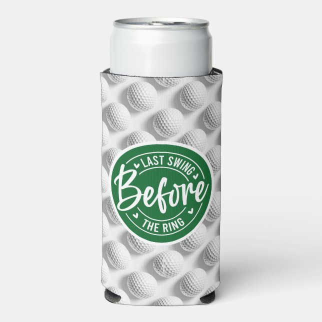 Sprichwort für Bachelor-Hochzeit Selters Dosenkühler (Seltzer Vorderseite)