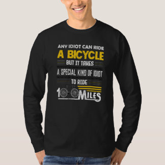 Sprichwort für Fahrradfahrer MTB BMX für Männer un T-Shirt