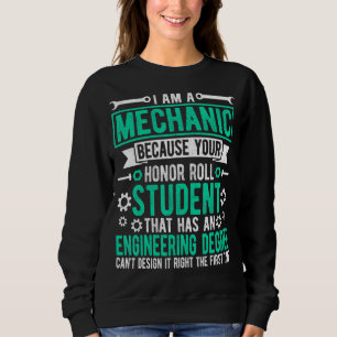 Sprichwort für Kraftfahrzeuge Sweatshirt