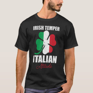 Sprichwort Irish Temper Italienische Einstellung f T-Shirt