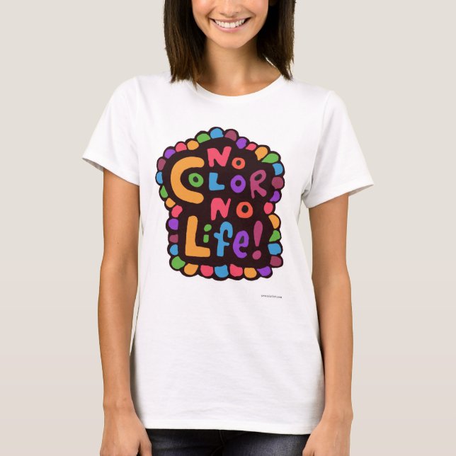 Sprichwort "Kein Farblebensdauer" für Spaß hell T-Shirt (Vorderseite)