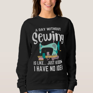 Sprichwort-Nähmaschine Quiltiermaschinen Sweatshirt