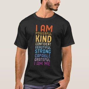 Sprichwort Positive Zitate Frauen Inspiration T-Shirt