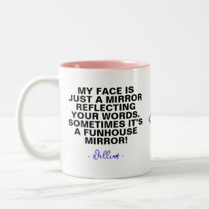 Sprichwort Spaß Tasse   Funny Sarcastic Zitat