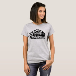 Sprichwort Wandern: Ihr Weg zum Glück wartet auf T-Shirt