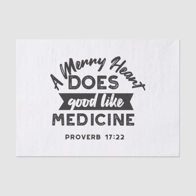 Sprichwörter 17:22 "A Merry Heart" Inspirational V Seidenpapier (Vorderseite)