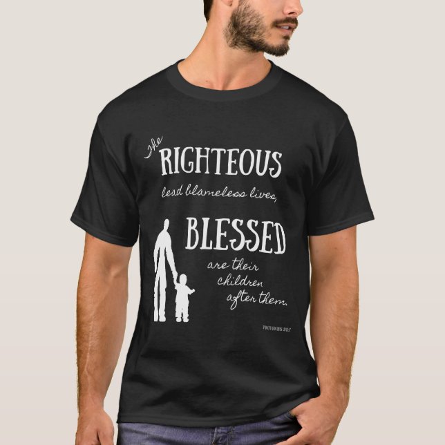 Sprichwörter 20:7 Bibelverse für Christliche Väter T-Shirt (Vorderseite)