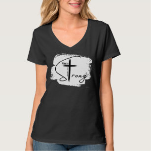 Sprichwörter 3125 Sie ist stark Kirche Bibel Jesus T-Shirt
