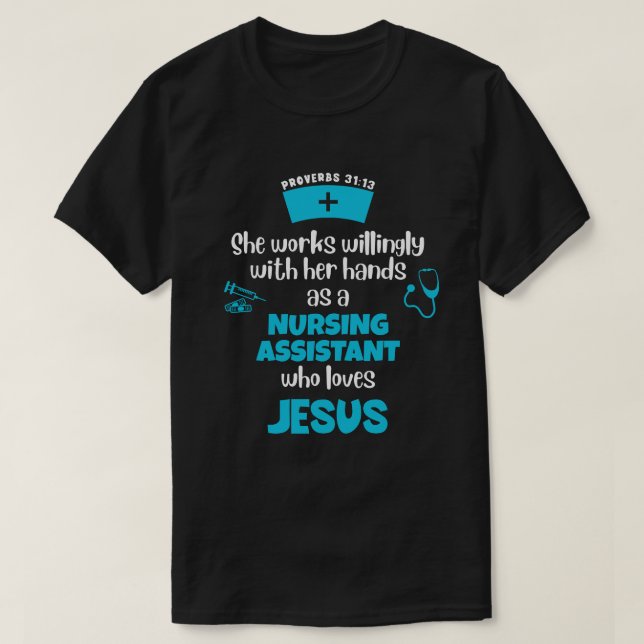 Sprichwörter 31 CHRISTLICHE NURSING ASSISTANT T-Shirt (Design vorne)