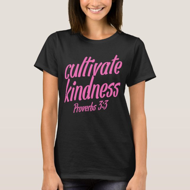 Sprichwörter 3 3 Kindness Bible Verse Religiöse T-Shirt (Vorderseite)