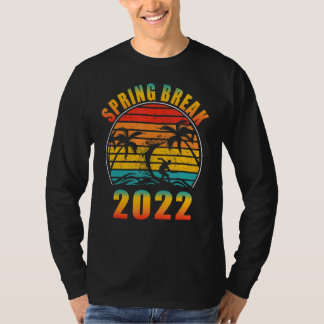 Spring Break 2022 Family T-Shirt Spring Break Suns