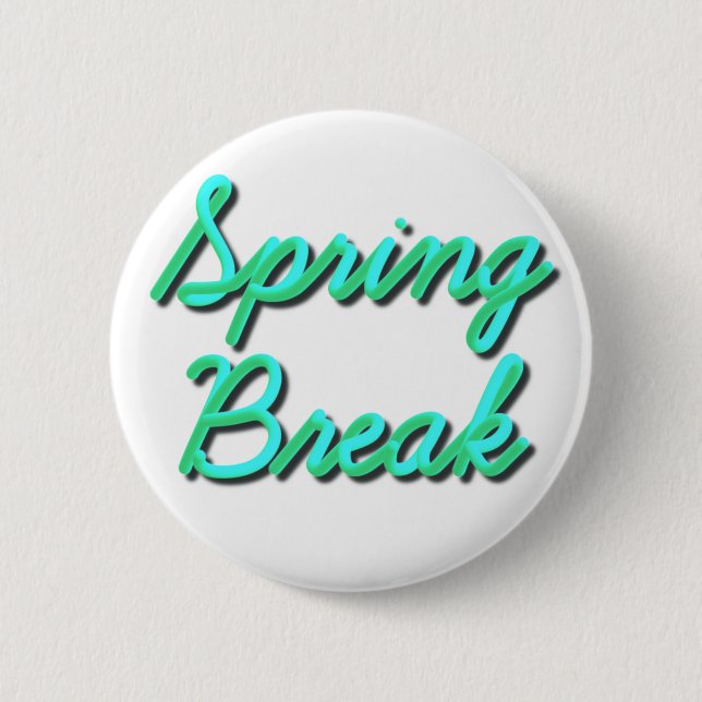 Spring Break 3D Button (Vorderseite)