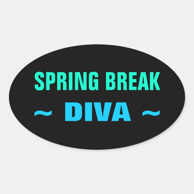 SPRING BREAK DIVA-Aufkleber (4, oval) Ovaler Aufkleber (Vorderseite)