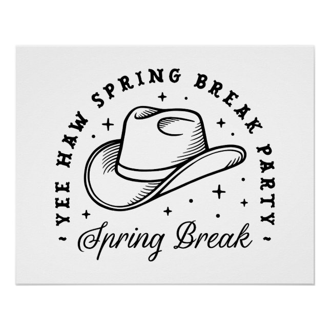 Spring Break Party Cowboy hat ästhetische Poster (Vorderseite)