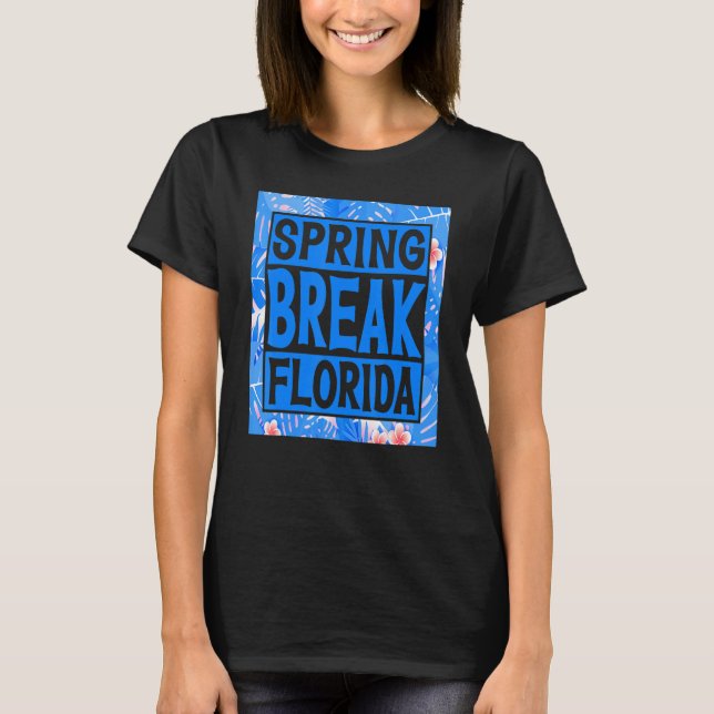 Spring Break Senior Class Student School Trip Flor T-Shirt (Vorderseite)