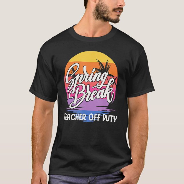 Spring Break Squad 2022 Retro Spring Break Teacher T-Shirt (Vorderseite)