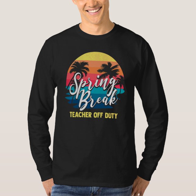Spring Break Squad 2022 Retro Spring Break Teacher T-Shirt (Vorderseite)