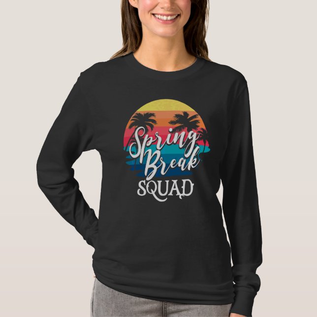 Spring Break Squad 2022 Retro Spring Break Teacher T-Shirt (Vorderseite)
