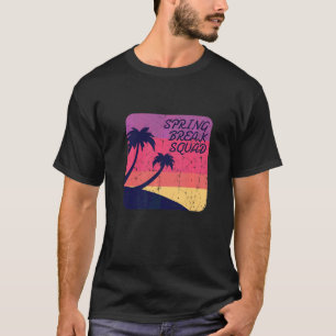 Spring Break Squad Family Matching Group Urlaub T-Shirt