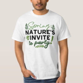 Spring Fling Party - Nature's Celebration Call T-Shirt