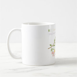 Spring Floral Mug – You Are My Spring Kaffeetasse