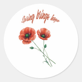 "Spring Hope Sticker" Runder Aufkleber