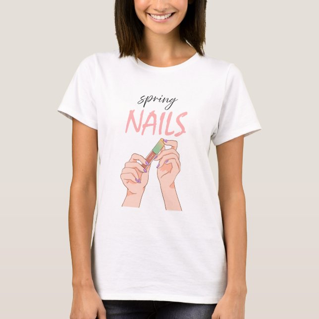 Spring Nails – Glossy Style T-Shirt (Vorderseite)