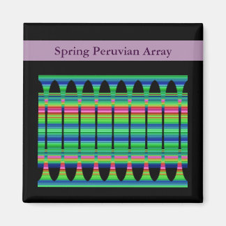Spring Peruvian Array Magnet