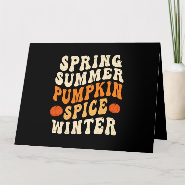 Spring Summer Pumpkin Gewürz Winter Pumpkin Gewürz Karte (Vorderseite)