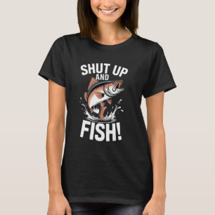 Springender Fisch mit lustigem Zitat für Angler T-Shirt