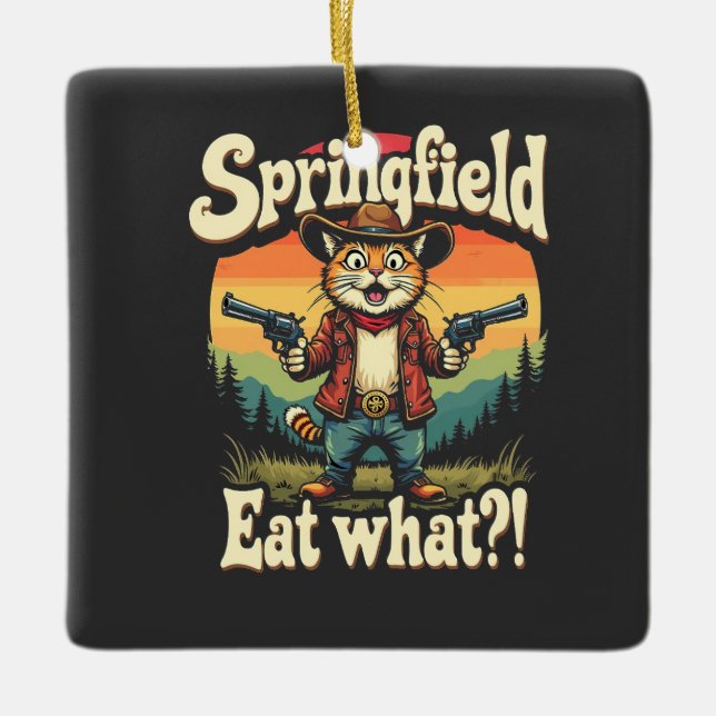 Springfly essen, was Trump Wahlkat Cowboy Keramikornament (Vorderseite)