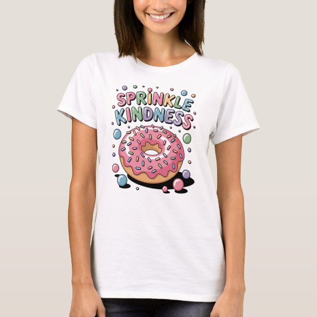 Sprinkle Kindness | Donut Women's T-Shirt (Vorderseite)