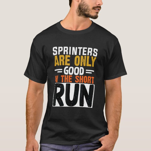 Sprintern sind nur gut im Kurzen Marathon T-Shirt (Vorderseite)