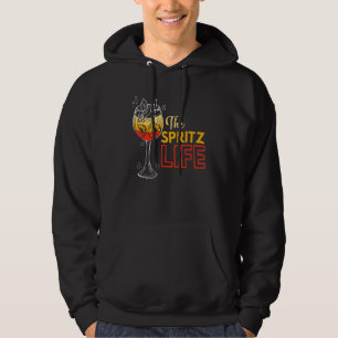 Spritz Sprizz Life Aperol Sie sehen Me Aperollin C Hoodie