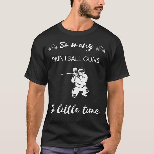 Spritzer und Snicker: So viele Paintball-Kanonen a T-Shirt (Vorderseite)