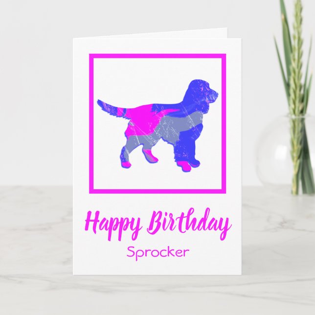 Sprocker Spaniel Hot Pink Dog Funny Birthday Card Karte (Vorderseite)