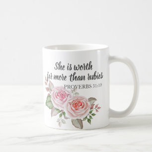 Sprüche 31:10 Wertvoller als Rubine Kaffeetasse