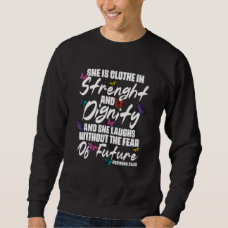 Sprüche Bibelvers Motivationszitat Schmetterling Sweatshirt