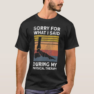 Sprunggelenkoperation Entschuldigung für das, was  T-Shirt
