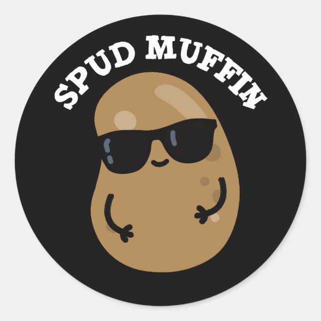 Spud Muffin Funny Potato Pun Dark BG Runder Aufkleber (Vorderseite)