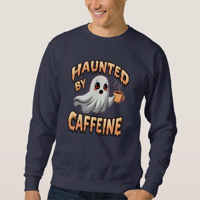 Spuk von Coffein (Halloween-Ghost-Thema) Sweatshirt (Vorderseite)