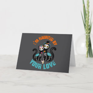 Spuk von Ihrer Liebe Zuckerkatze Karte