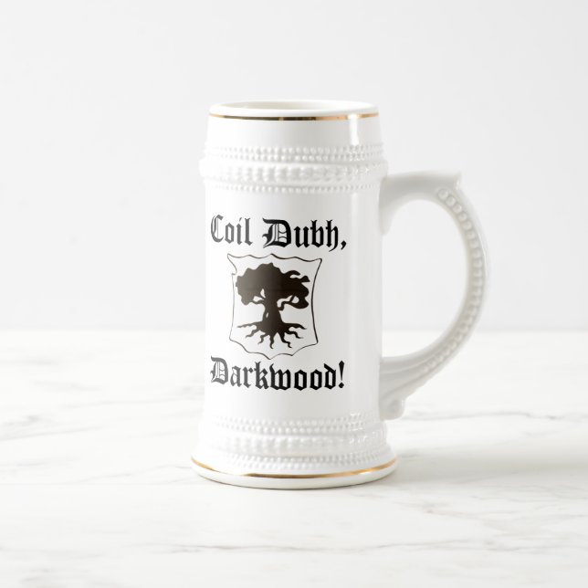 "Spule Dubh, Darkwood!" Stein mit der Eiche - neu Bierglas (Rechts)
