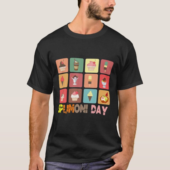 Spumoni Day Summer Süßigkeiten Dessert Lover T-Shirt (Vorderseite)