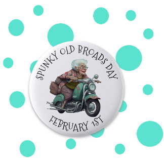 Spunky Old Broads Day 1. Februar Button