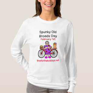 Spunky Old Broads Day   1. Februar   T-Shirt
