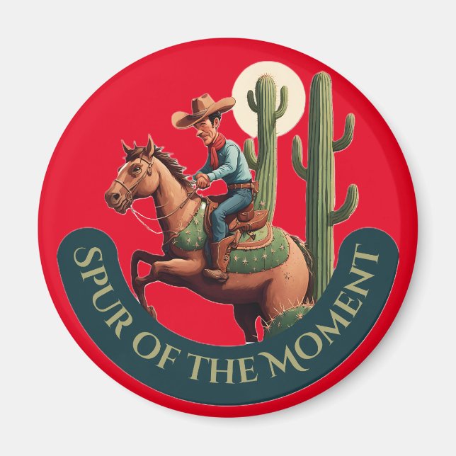 Spur des Augenblicks Cowboy Grafik Magnet (Vorne)