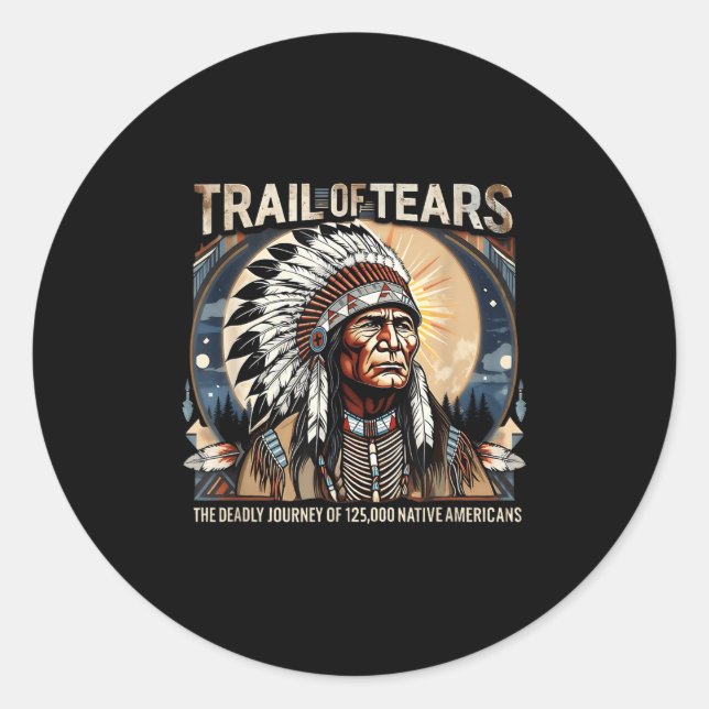 Spur von Tränen Memorial Native American Runder Aufkleber (Vorderseite)