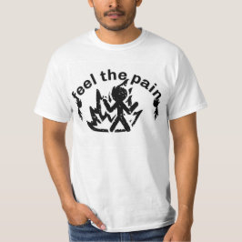 spüren Sie den Schmerzmotivationsdesign-T - Shirt