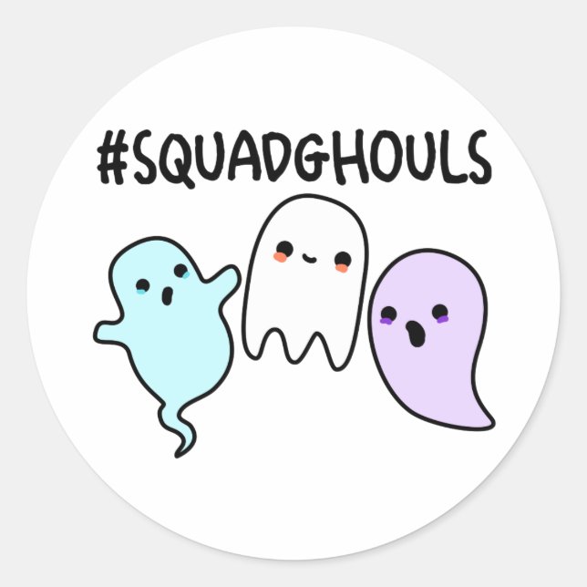 Squad Ghouls Funny Halloween Ghost Pun Runder Aufkleber (Vorderseite)